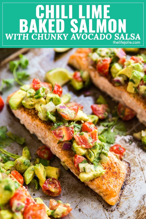 Chili Lime Baked Salmon with Chunky Avocado Salsa is the perfect light and healthy dinner for a weeknight! Made with fresh, simple ingredients and tons of flavor that the whole family will love!