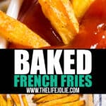 These Baked French Fries are perfectly crispy and crazy easy to make! Made with potatoes, oil and seasoning salt, these are a great weeknight side dish!