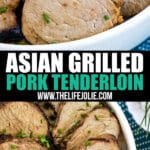 It's a busy summer weeknight- what's for dinner? Asian Grilled Pork Tenderloin! It's crazy easy to make and and full of unexpected but delicious flavor!