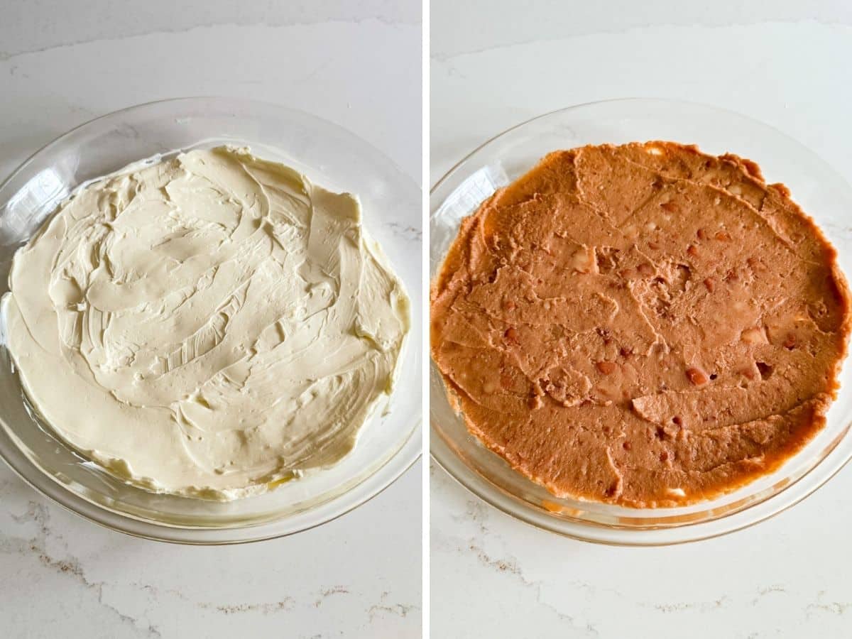 Cream cheese spread in a thin layer on the bottom of a pie plate then a layer of bean dip.